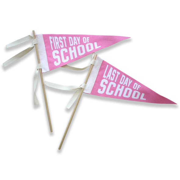 First Day Last Day School Pennant - PINK